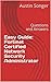 Easy Guide: Fortinet Certified Network Security Administrator: Questions and Answers