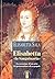 Elisabetta «la sanguinaria» by Elisabetta Sala
