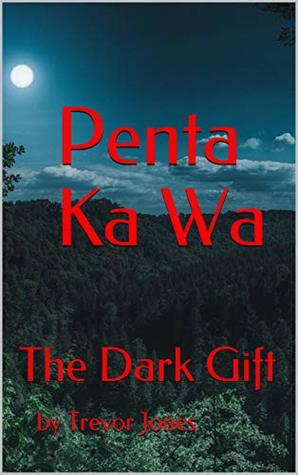 The Dark Gift (Penta #1)
