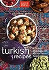 Turkish Recipes!:...