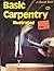 Basic Carpentry Illustrated