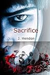 Sacrifice: Malice Book 7
