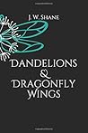 Dandelions & Dragonfly Wings