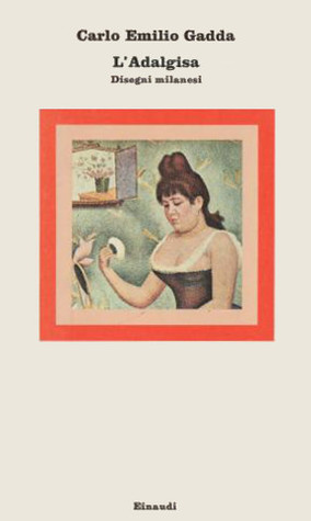 L'Adalgisa. Disegni milanesi (Paperback)