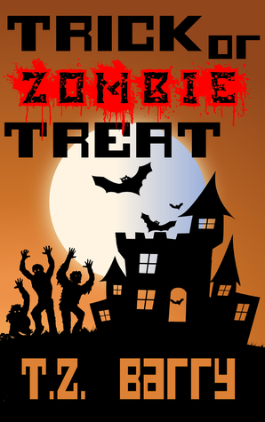Trick or Zombie Treat (Kindle Edition)