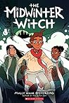 The Midwinter Witch by Molly Knox Ostertag