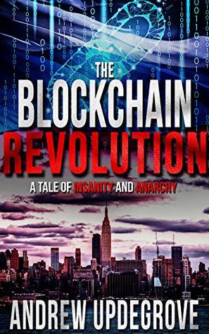 The Blockchain Revolution (Tales of Adversego #5)