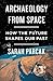 Archaeology from Space: How...