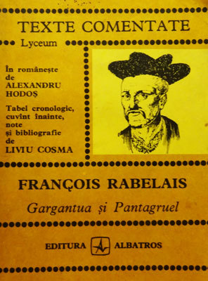 Texte comentate: Gargantua și Pantagruel (Unknown Binding)