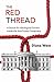 The Red Thread: A Search fo...