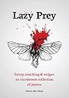 Lazy Prey