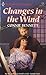 Changes In The Wind (Harlequin Superromance No. 373)