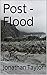 Post -Flood: Life After the Great Flood of Noah