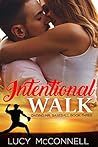 Intentional Walk by Lucy McConnell