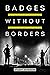 Badges without Borders: How...