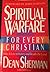 Spiritual Warfare for Every Christian by Dean Sherman