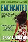Enchanted (Things We Lost in the Night #2)