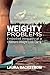 Weighty Problems: Embodied ...