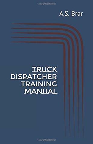 Truck Dispatcher Training Manual (Paperback)