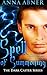 Spell of Summoning (Dark Caster #1)