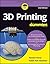 Wiley India 3D Printing For Dummies, 2Ed