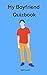 My Boyfriend Quizbook: Best...