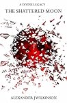 The Shattered Moon