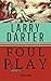 Foul Play (The Malone Myste...