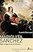 Mariquita Sanchez: Bajo el ...