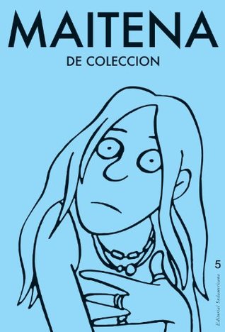 Maitena de coleccion 5 (Spanish Edition)