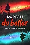Book cover for Do Better: Marla Mason Stories
