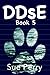 DDsE, Book 5