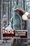 Inde, comprendre la culture des castes (Document) (French Edition)