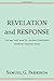 Revelation and Response: The Why and How of Leading Corporate Worship through Song