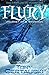 Flury: Journey of a Snowman (Claus, #3)