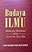 Budaya Ilmu by Wan Mohd Nor Wan Daud