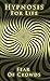 Hypnosis for life: fear of ...