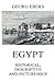 Egypt: Historical, Descriptive and Picturesque