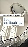 Tod am Bauhaus: N...