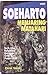 Soeharto menjaring matahari by Zaim Saidi
