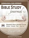 Chronological Cross-Reference Bible Study Journal: Volume 3: Bible Study Together's 3rd Six Months Through Our 2 Year Bible Reading Plan