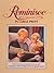 Reminisce: In Large Print (...