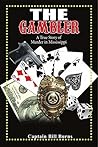 Book cover for The Gambler: A True Story of Murder in Mississippi