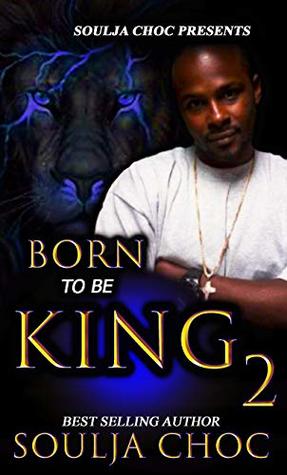 Born to be King 2 (Kindle Edition)