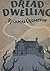 Dread Dwelling