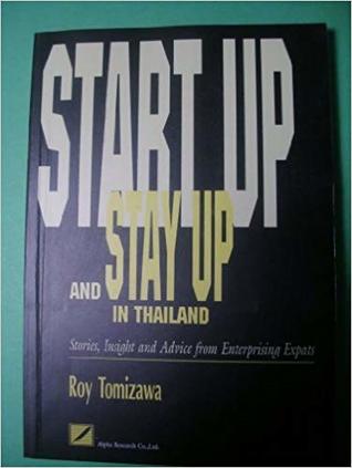 Start up and stay up in Thailand: Stories, insight, and advice from enterprising expats