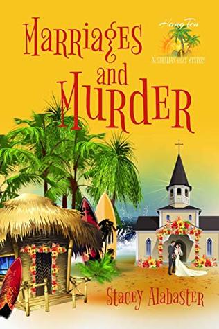 Marriages and Murder (Hang Ten Australian Cozy #11)