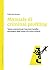 Manuale di criminal profiling by Fabrizio Russo