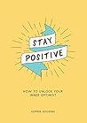 Stay Positive: Ho...