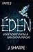 Éden - Parte 2